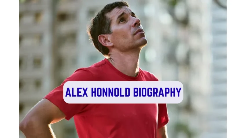 Alex Honnold Biography