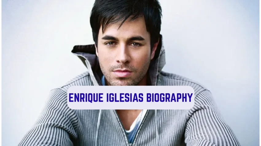 enrique iglesias biography​
