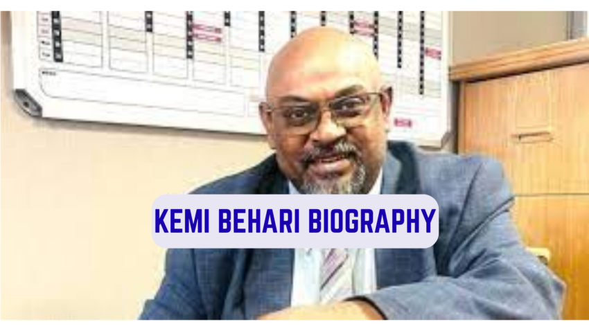 Kemi Behari Biography
